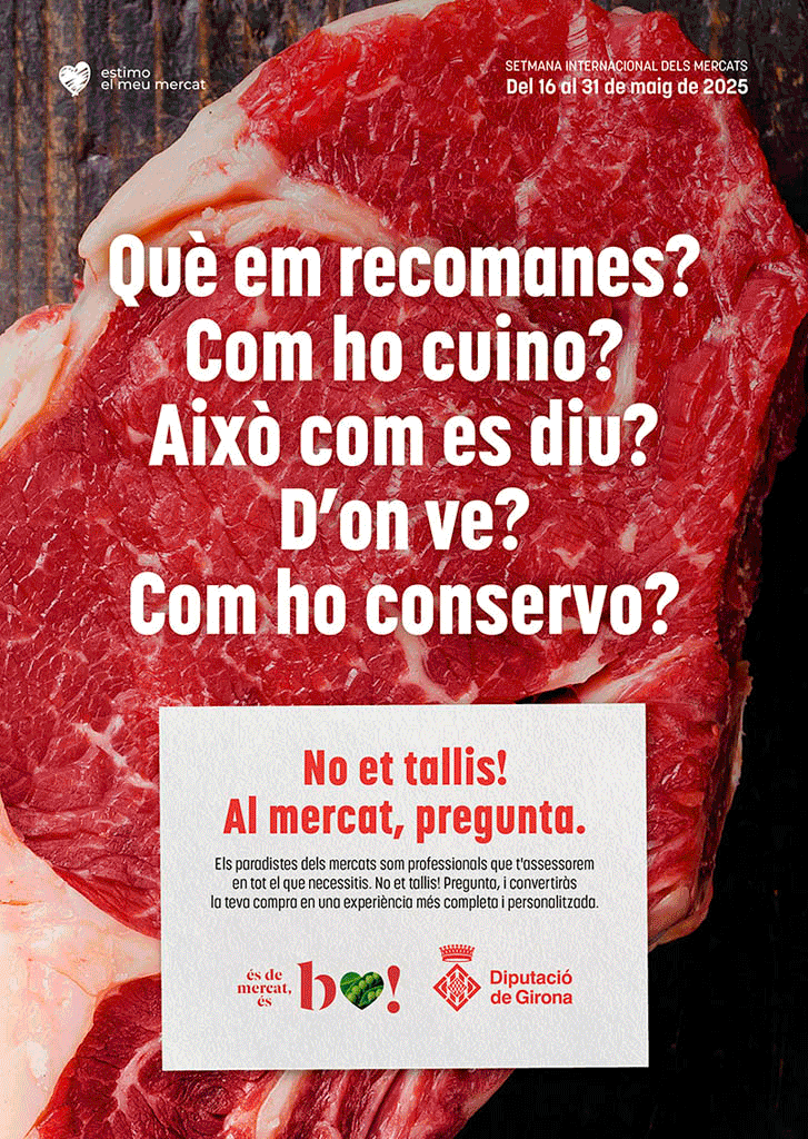 No et tallis! Al mercat, pregunta.